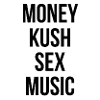 money kush sex music