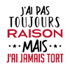 J ai pas toujours raison