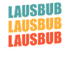 Lausbub Lausbube