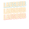 Lausbub Lausbube
