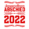 Junggesellinnenabschied 2022
