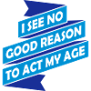 to act my age