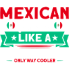 Mexico Mexican Roots Gift