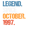 Legend Since October 1997 Birthday
