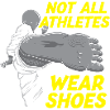 Not All Athletes Wear Shoes Funny Karate Martial