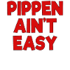 Pippen Ain't Easy