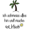 Lustige Sprüche für Urlauber