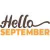 Hello September - September Friend Saying