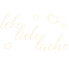 lebe liebe lache