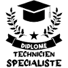 diplômé technicien spécialisé.