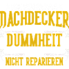 Dachdecker Geselle Dachdecker Dachdeckermeister