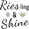 Riesling & Shine