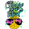 Pineapple change your thinking