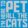 Pet All The Cats