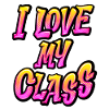 I Love my class