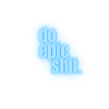 Do epic shit.