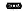 Drôle d’anniversaire numéro limité 2005