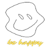 be happy