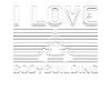 I love bodybuilding
