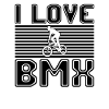 I love bmx