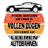 Sprüche Autofahrer Bundesbahn Autobahn