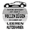 Sprüche Autofahrer Bundesbahn Autobahn