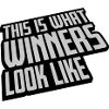 What Winners Look Like