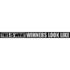 What Winners Look Like