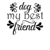 dog my best friend