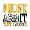 Prove It, Text Evidence 21