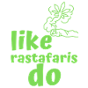 like rastafaris do