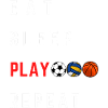 Eat, sleep, play, repeat