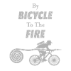 By Bicycle to the Fire