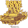 Born to be Bad