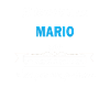 Je m'appelle excellence Mario