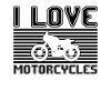 I love motorcycles