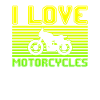I love motorcycles
