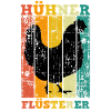 Huhn Hühner Flüsterer
