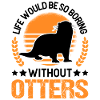 Otter Geschenk Fischotter Seeotter