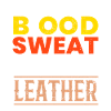 Blood Sweat & Leather Lederhandwerk