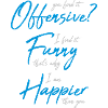 You find it offensive