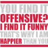 You find it offensive