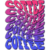 Coffee - Retro Coffee Lover Saying