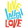 Live Laugh Love