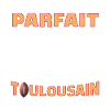 Mac Toulousain Et Parfait