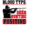 Buck Deer Hunting Hunter Blood