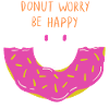 Donut worry be happy