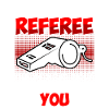 I'm referee one of us is right