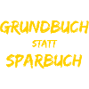 Grundbuch statt Sparbuch