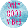 Only good vibes